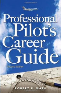 Professional Pilots Career Guide 200